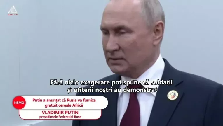 Putin a anuntat ca Rusia va furniza gratuit cereale Africii