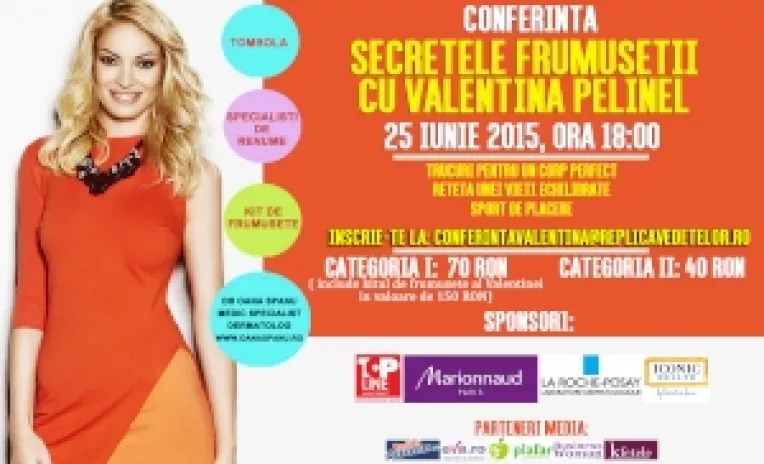 Valentina Pelinel te invita sa-i descoperi secretele frumusetii alaturi de specialisti in domeniu!